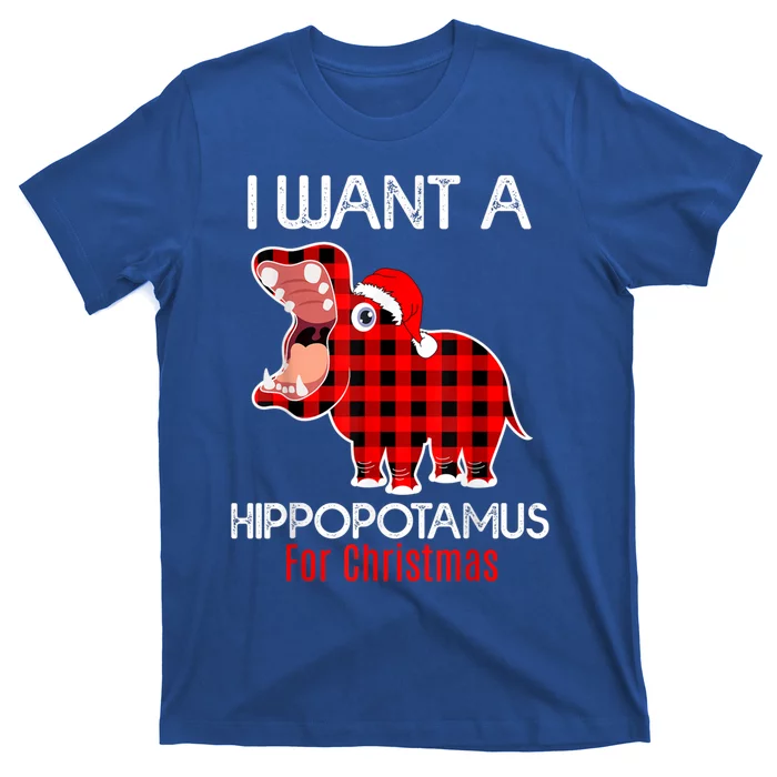 I Want A Hippopotamus For Christmas Plaid Hippo Pajamas Xmas Gift T-Shirt