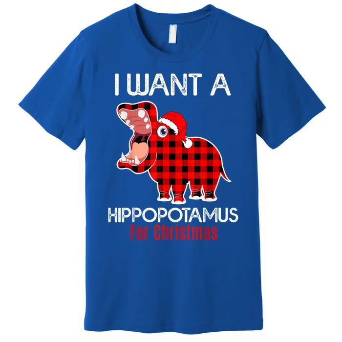 I Want A Hippopotamus For Christmas Plaid Hippo Pajamas Xmas Gift Premium T-Shirt