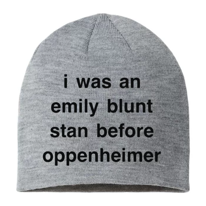 I Was An Emily Blunt Stan Before Oppenheimer 8 1/2in Sustainable Knit Beanie