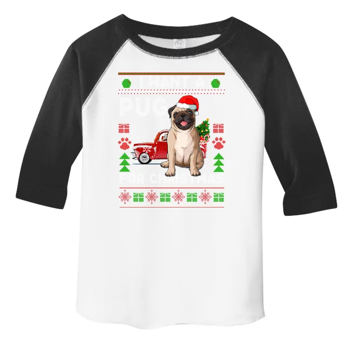 I Want A Pug For Christmas Ugly Sweater Dog Xmas Outfit Gift Toddler Fine Jersey T-Shirt