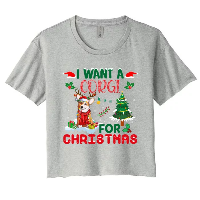 I Want A Corgi Dog For Christmas Xmas Corgi Reindeer Gift Women's Crop Top Tee