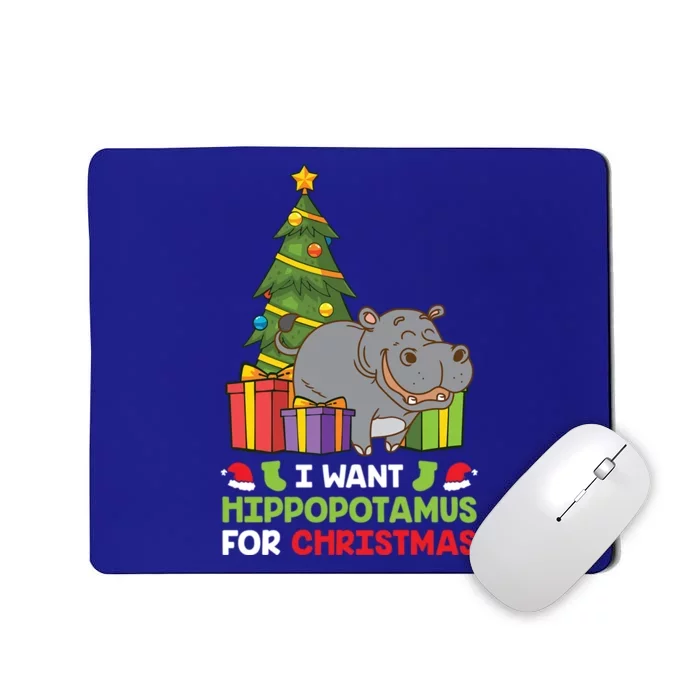 I Want A Hippopotamus For Christmas Xmas Hippo Funny Gift Mousepad