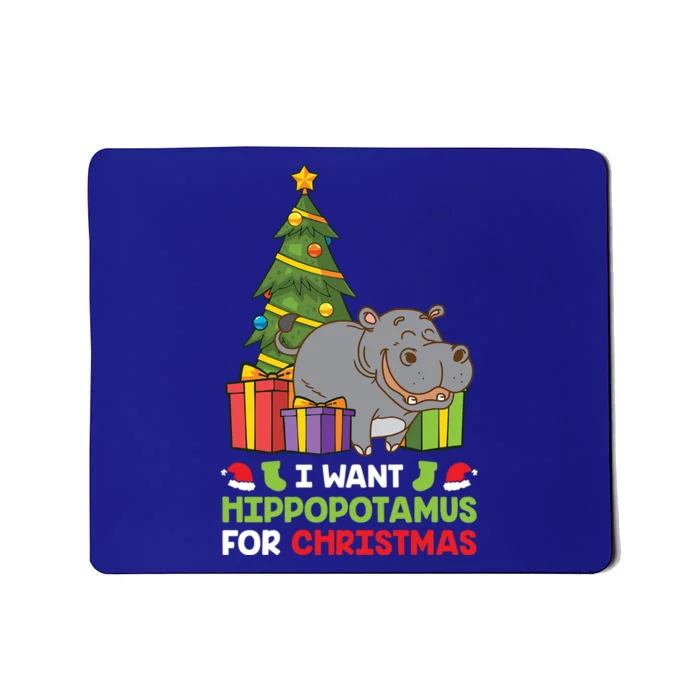 I Want A Hippopotamus For Christmas Xmas Hippo Funny Gift Mousepad