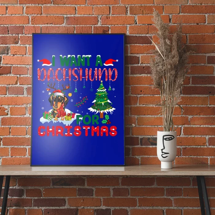 I Want A Dachshund Dog For Christmas Xmas Dachshund Reindeer Gift Poster