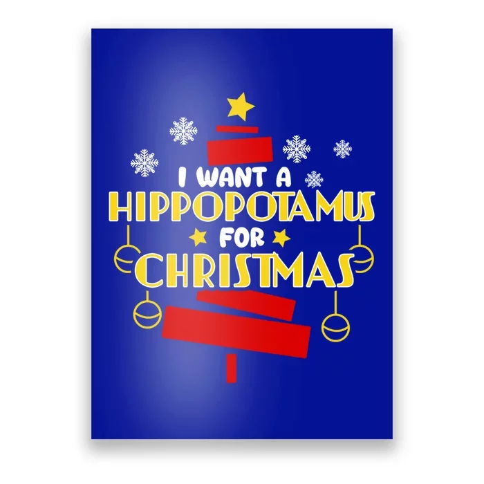 I Want A Hippopotamus For Christmas Xmas Hippo Gift Poster