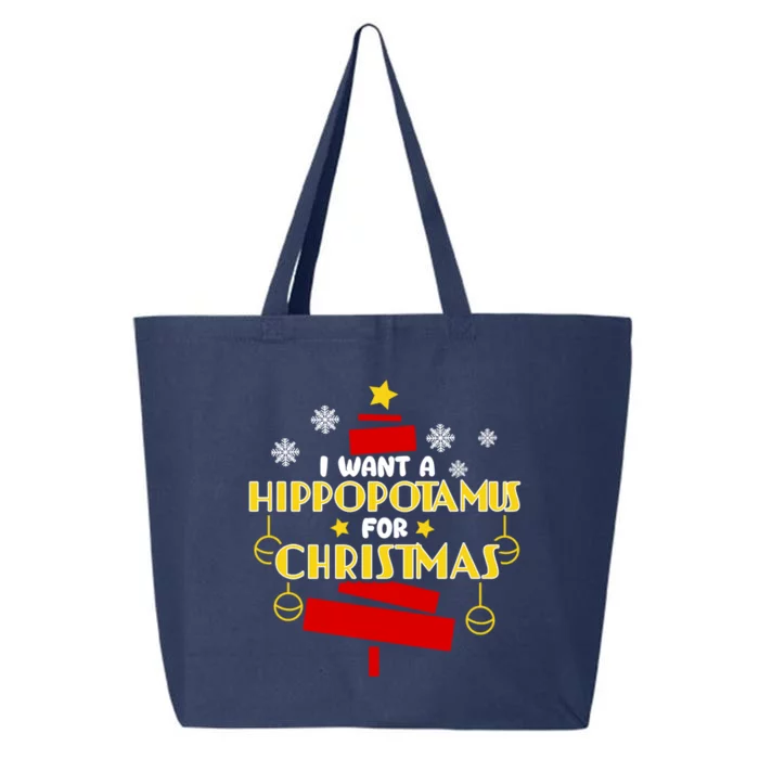 I Want A Hippopotamus For Christmas Xmas Hippo Gift 25L Jumbo Tote