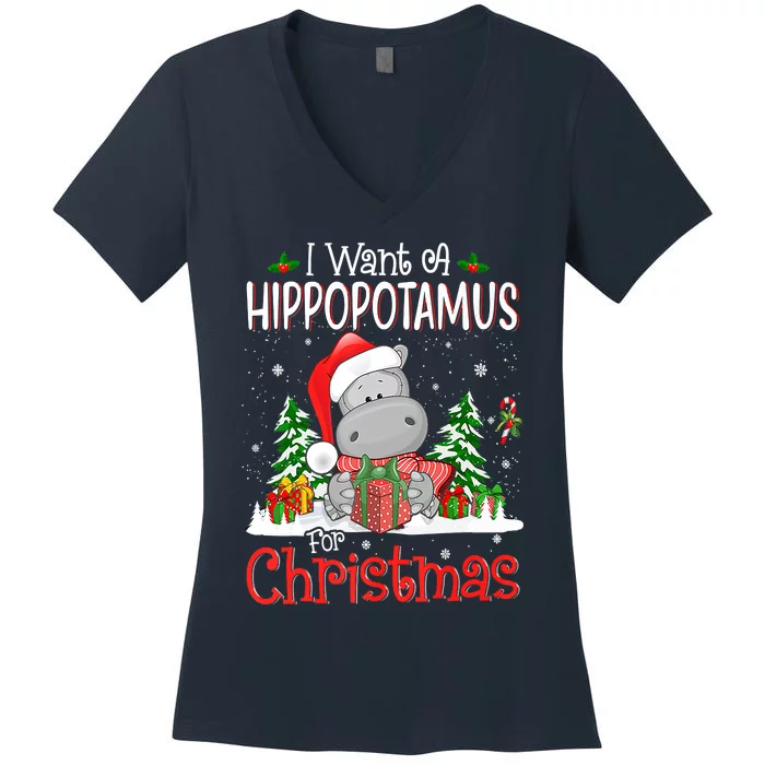 I Want A Hippopotamus For Christmas Xmas Hippo Women's V-Neck T-Shirt