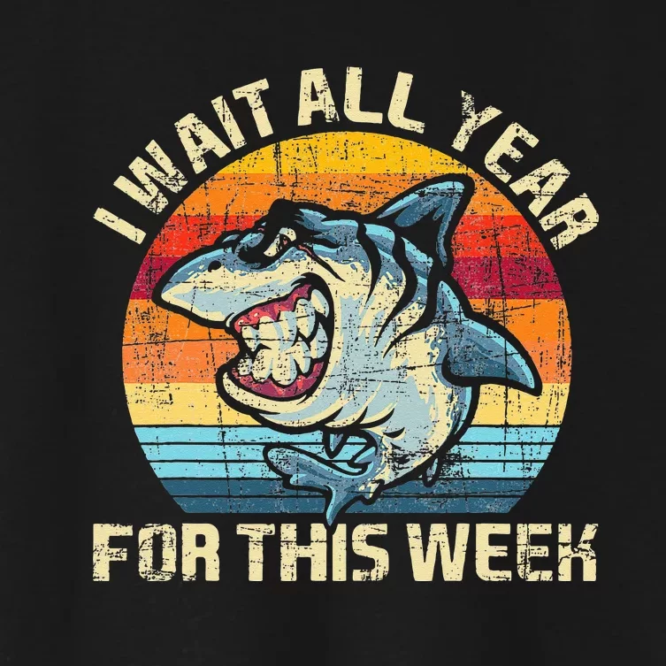 I Wait All Year For This Week Shark Lover Marine Biologist Women's Crop Top Tee