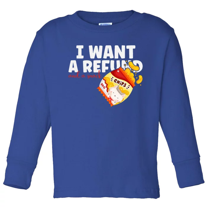 I Want A Refund And A Snack Funny Chips Quirky Food Lovers Toddler Long Sleeve Shirt