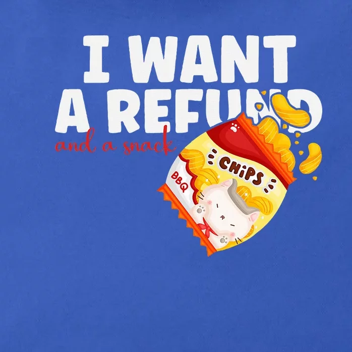 I Want A Refund And A Snack Funny Chips Quirky Food Lovers Zip Tote Bag