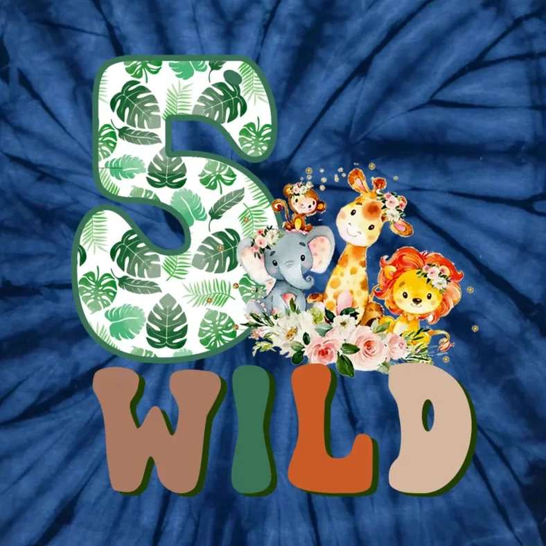 Im Wild And 5 Birthday Safari Jungle Zoo 5th Bday Fifth Gift Tie-Dye T-Shirt