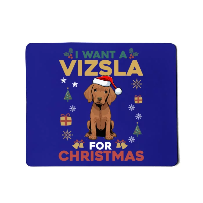 I Want A Vizsla For Christmas Cute Dog Lover Family Pajama Gift Mousepad