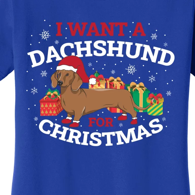 I Want A Dachshund For Christmas Cute Gift Women's T-Shirt