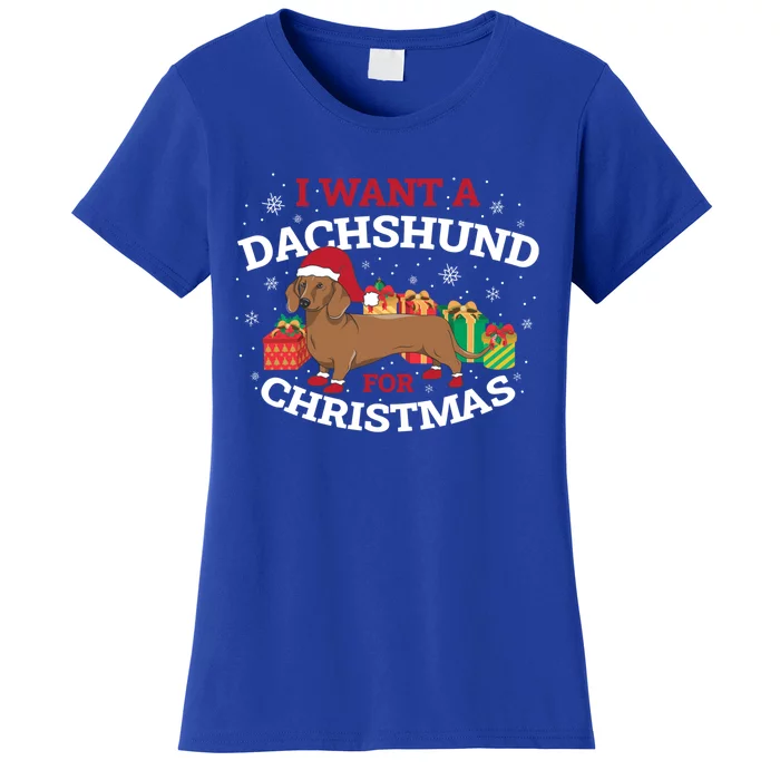 I Want A Dachshund For Christmas Cute Gift Women's T-Shirt