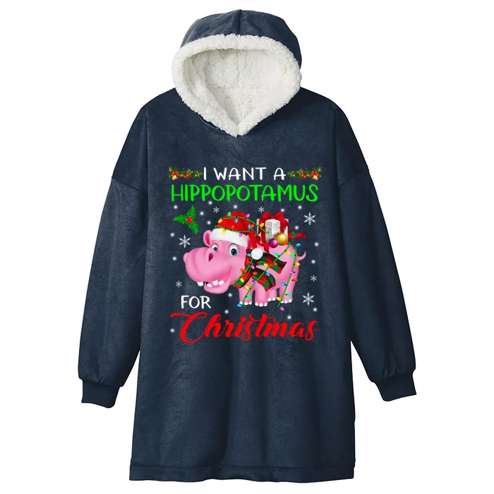 I Want A Hippopotamus For Christmas Xmas Lights Santa Hippo Cool Gift Hooded Wearable Blanket