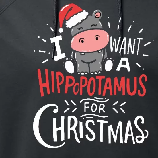 I Want A Hippopotamus For Christmas Funny Cute Performance Fleece Hoodie