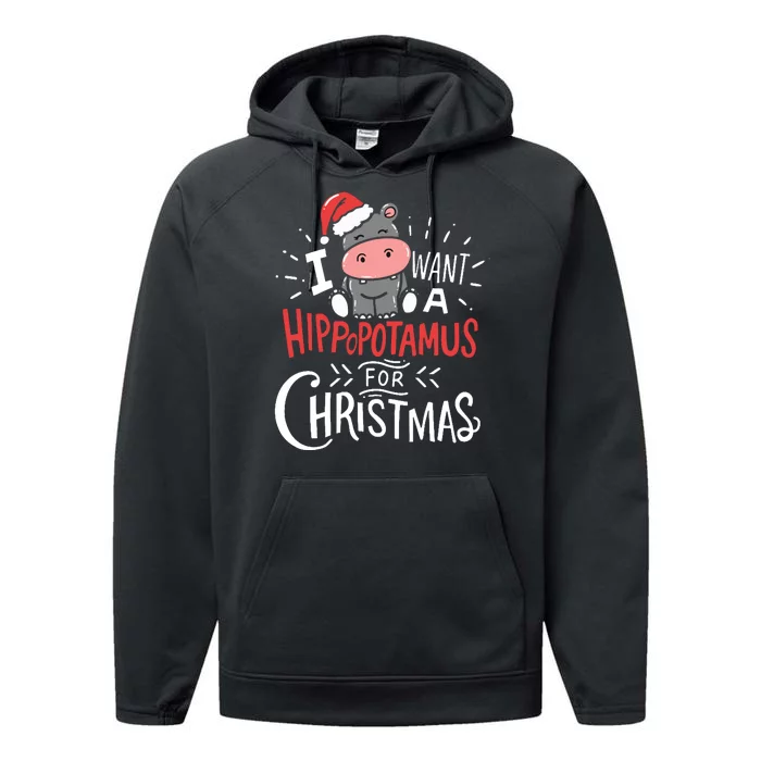 I Want A Hippopotamus For Christmas Funny Cute Performance Fleece Hoodie