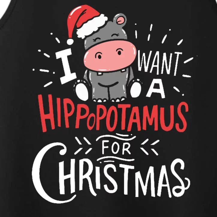 I Want A Hippopotamus For Christmas Funny Cute Performance Tank