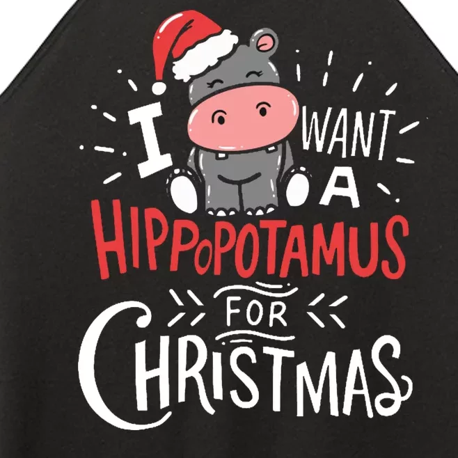 I Want A Hippopotamus For Christmas Funny Cute Women’s Perfect Tri Rocker Tank