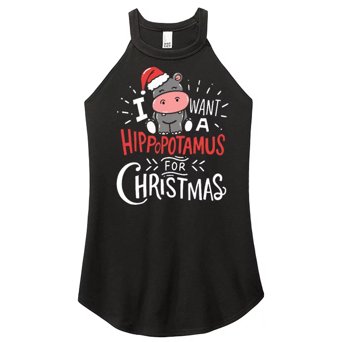 I Want A Hippopotamus For Christmas Funny Cute Women’s Perfect Tri Rocker Tank