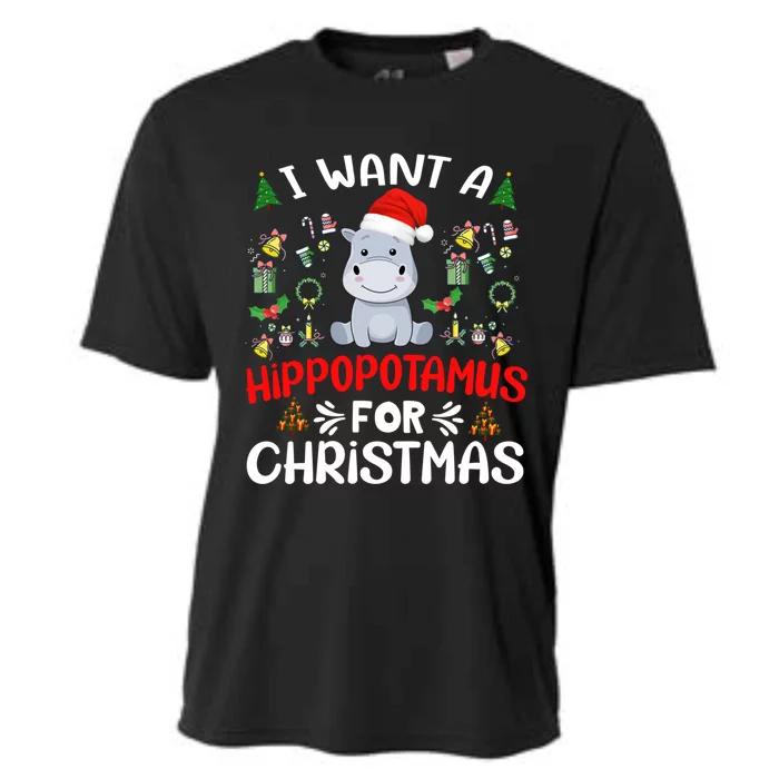 I Want A Hippopotamus For Christmas Xmas Hippo Gift Cooling Performance Crew T-Shirt