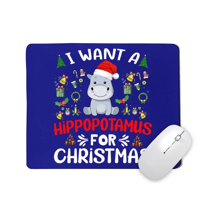 I Want A Hippopotamus For Christmas Xmas Hippo Gift Mousepad