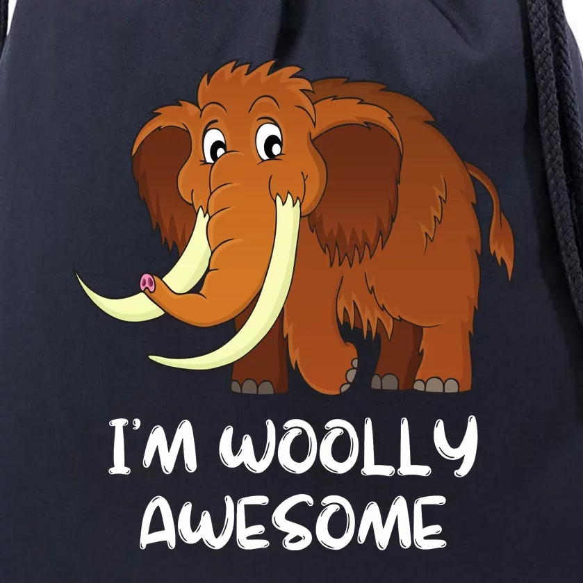 I'm Woolly Awesome Cute Woolly Mammoth Drawstring Bag