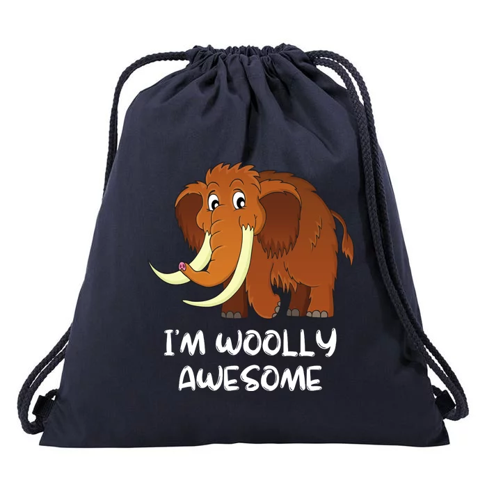 I'm Woolly Awesome Cute Woolly Mammoth Drawstring Bag