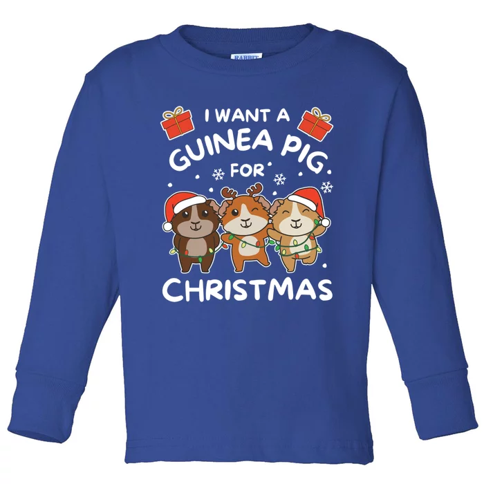 I Want A Guinea Pig For Christmas Cute Animals Gift Toddler Long Sleeve Shirt