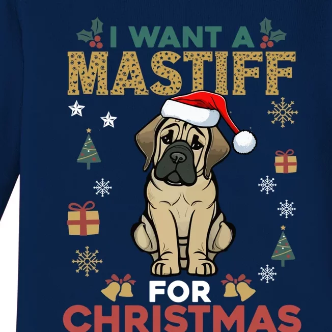 I Want A Mastiff For Christmas Cute Dog Lover Pajama Family Cool Gift Baby Long Sleeve Bodysuit