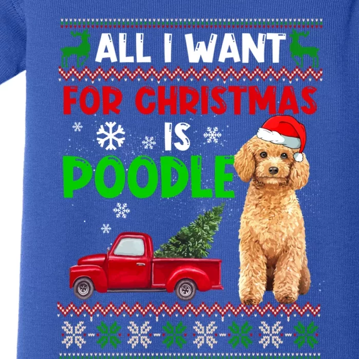 I Want A Poodle For Christmas Ugly Sweater Dog Xmasoutfit Cute Gift Baby Bodysuit