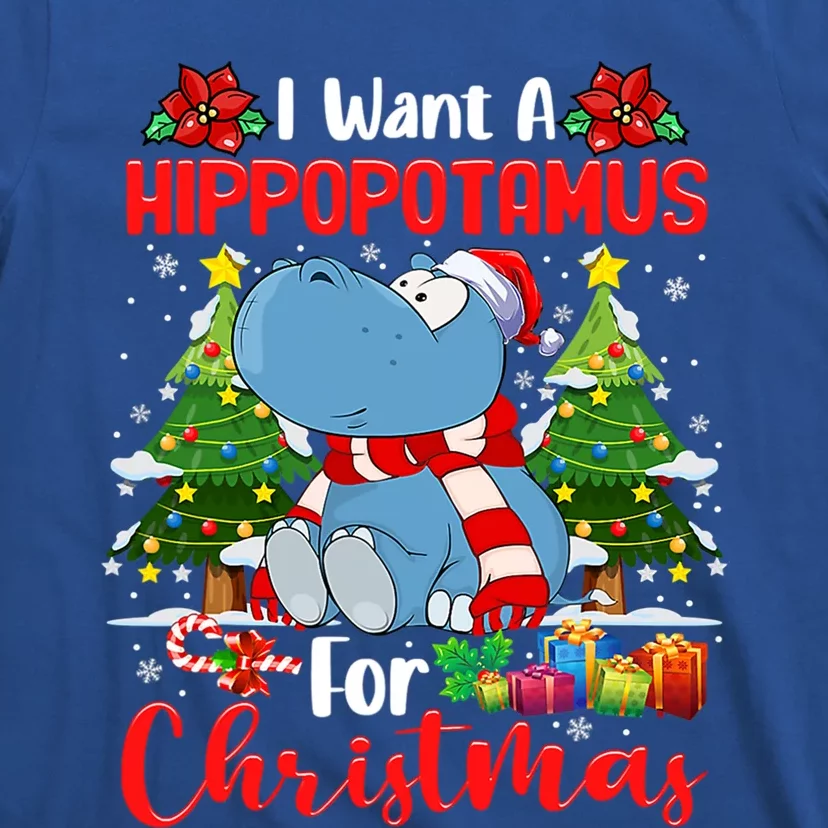 I Want A Hippopotamus For Christmas Xmas Hippo For Cute Gift T-Shirt