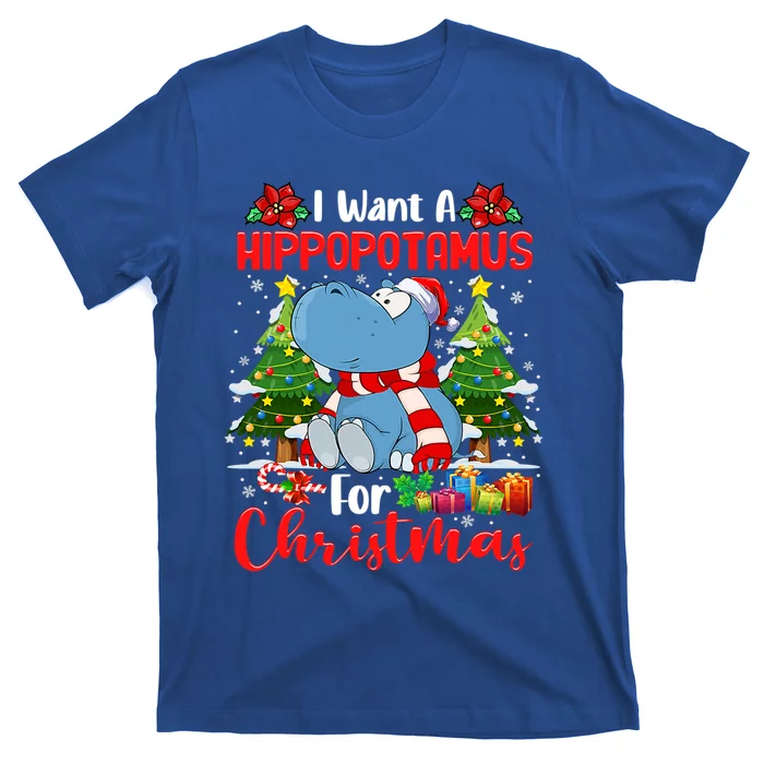 I Want A Hippopotamus For Christmas Xmas Hippo For Cute Gift T-Shirt