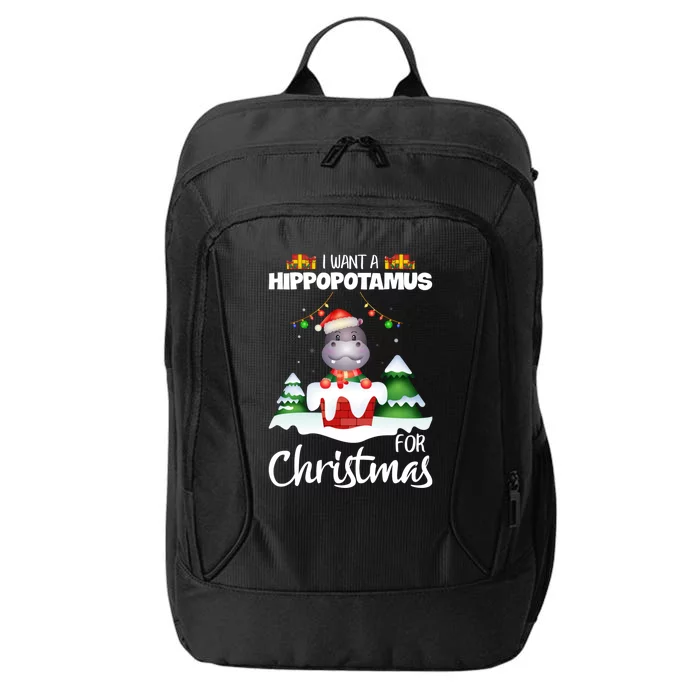 I Want A Hippopotamus For Christmas Xmas Cute Funny Gift City Backpack