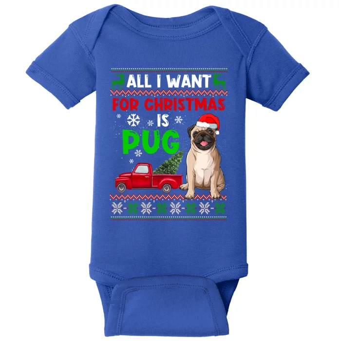 I Want A Pug For Christmas Ugly Sweater Dog Xmas Outfit Great Gift Baby Bodysuit