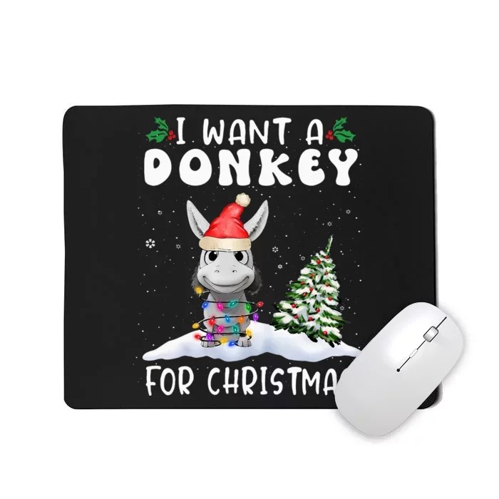 I Want A Donkey For Christmas Santa Hat Mousepad