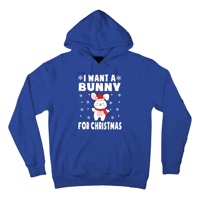 I Want A Bunny For Christmas Bunny Gift Bunny Pajamas Cool Gift Tall Hoodie