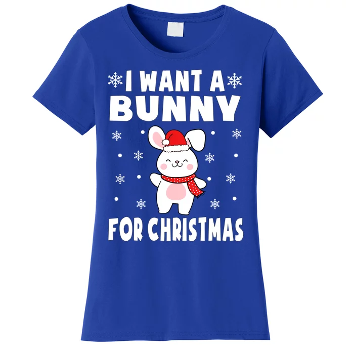 I Want A Bunny For Christmas Bunny Gift Bunny Pajamas Cool Gift Women's T-Shirt