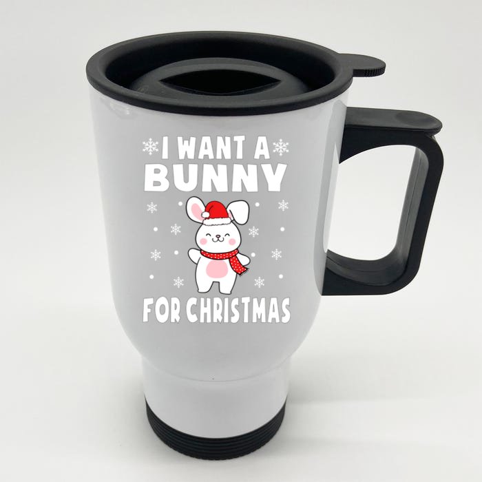 I Want A Bunny For Christmas Bunny Gift Bunny Pajamas Cool Gift Front & Back Stainless Steel Travel Mug