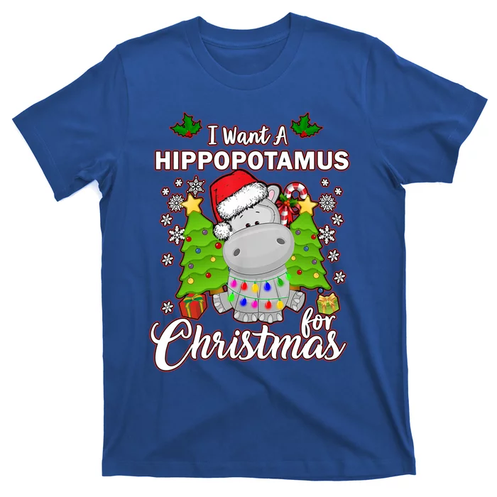 I Want A Hippopotamus For Christmas Xmas Pajama Costume Cute Gift T-Shirt