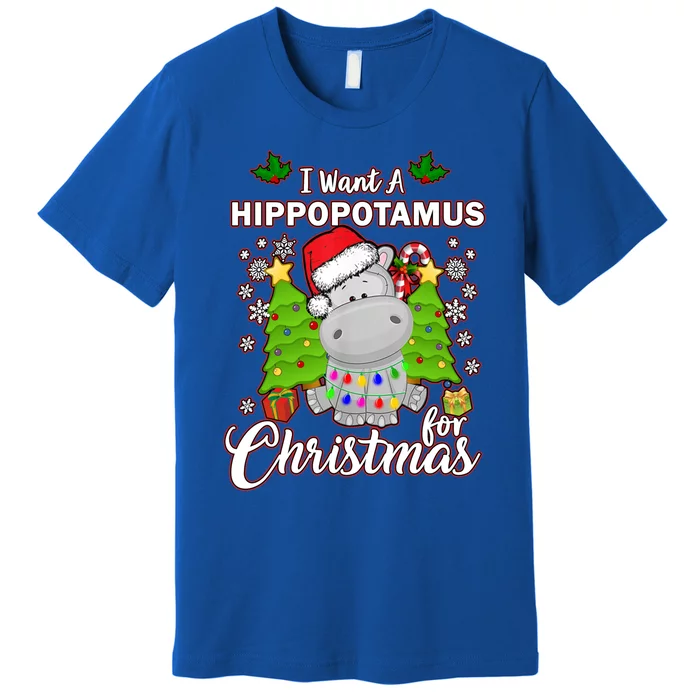 I Want A Hippopotamus For Christmas Xmas Pajama Costume Cute Gift Premium T-Shirt