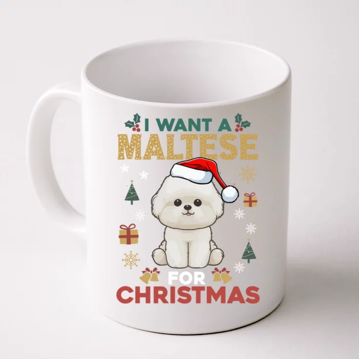 I Want A Maltese For Christmas Cute Dog Lover Family Pajama Cute Gift Front & Back Coffee Mug