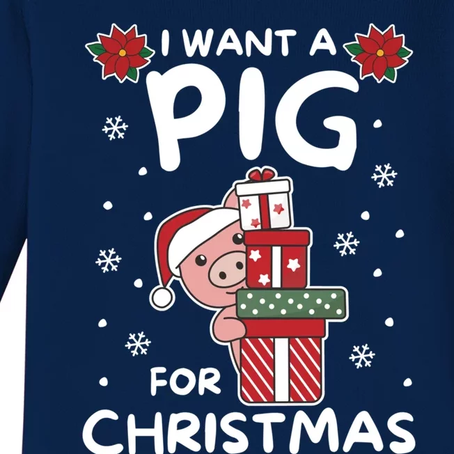 I Want A Pig For Christmas Cute Pigs Gift Baby Long Sleeve Bodysuit