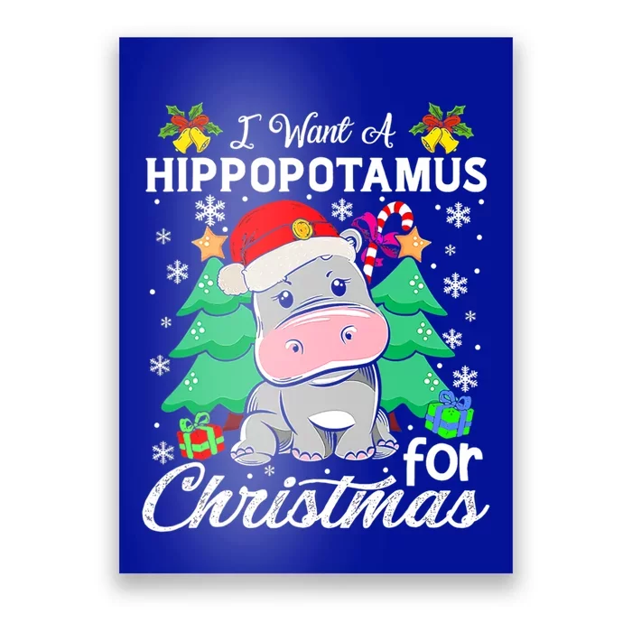 I Want A Hippopotamus For Christmas Xmas Hippo Great Gift Poster