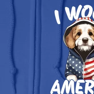 I Woof America Gift Full Zip Hoodie