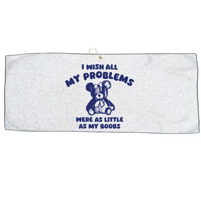 I Wish All My Problems Were Little Large Microfiber Waffle Golf Towel