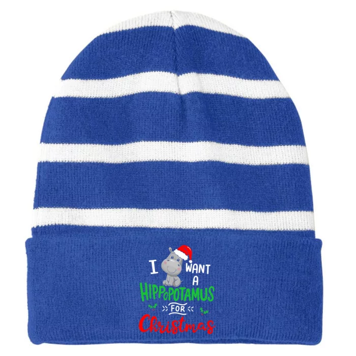 I Want A Hippopotamus For Christmas Xmas Cute Hippo Cute Cute Gift Striped Beanie with Solid Band