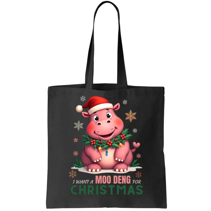 I Want A Moo Deng For Christmas Tote Bag