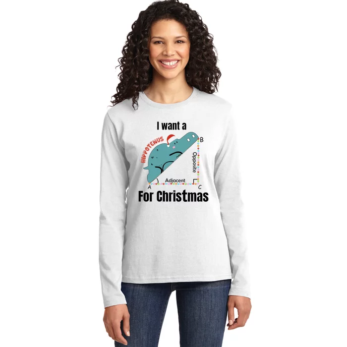 I Want A Hippopotamus For Christmas Ladies Long Sleeve Shirt