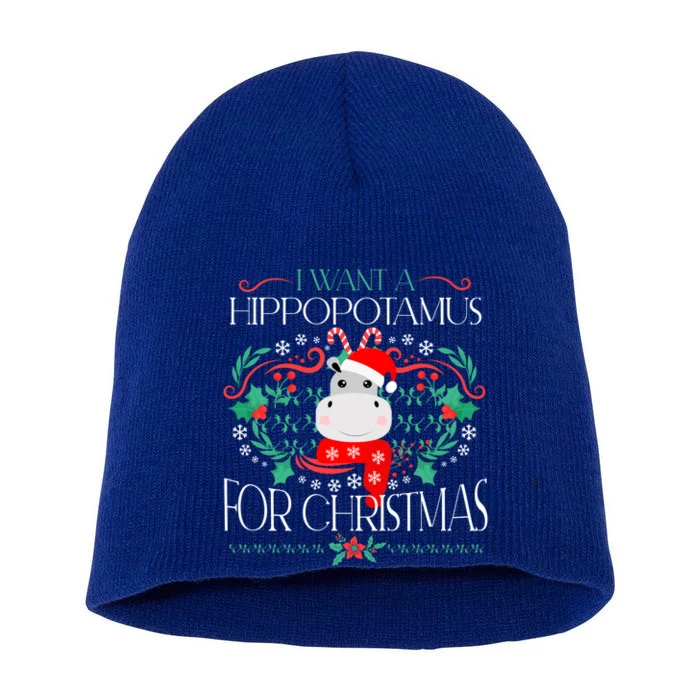 I Want A Hippopotamus For Christmas Xmas Hippo Cute Funny Gift Short Acrylic Beanie